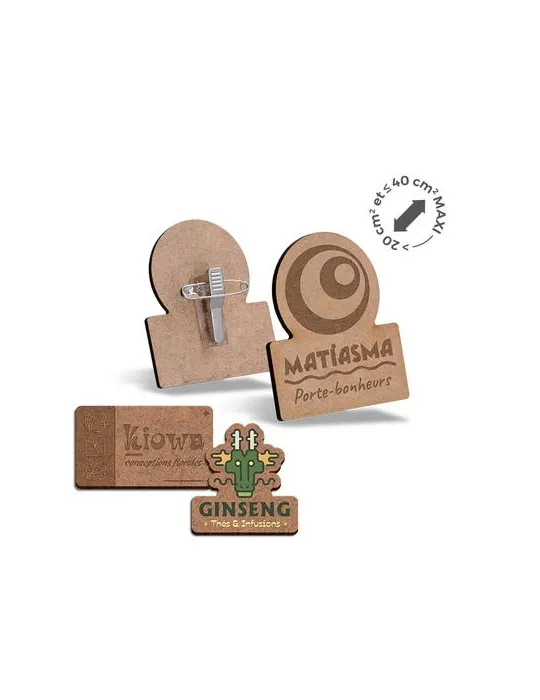 BADGE MDF EP 3mm AVEC PINCE-EPINGLE ENTRE 20 cm2 ET 40 cm2 MAXI